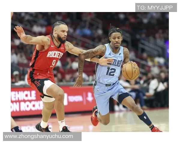 今天灰熊对阵火箭精彩直播全程回顾与赛后分析